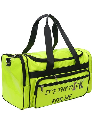 ITS THE D.CK FOR ME